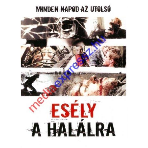 Esély a halálra