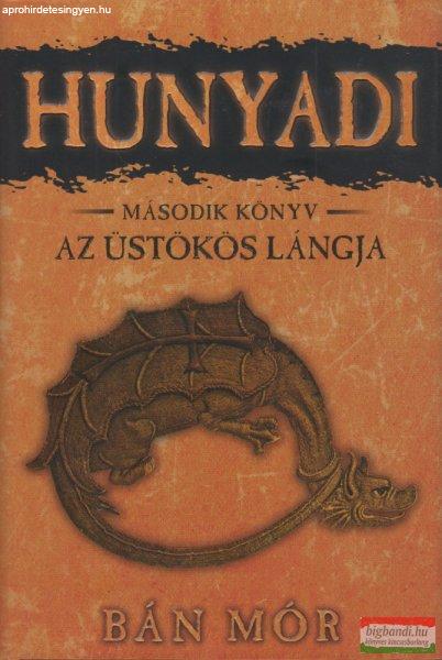 Bán Mór - Hunyadi 2 - Az üstökös lángja