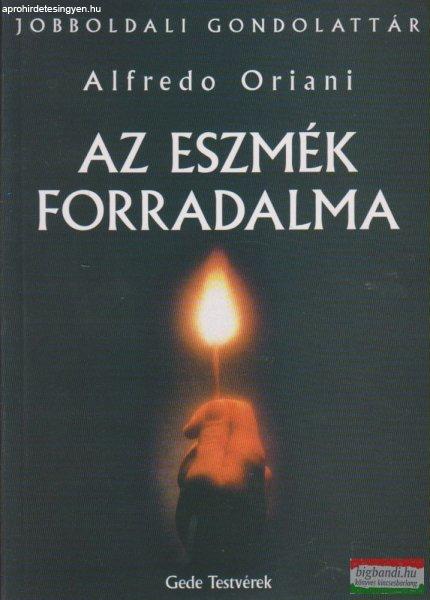 Alfredo Oriani - Az eszmék forradalma