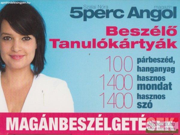 Szalai Nóra - 5 perc angol beszélő tanulókártyák - Magánbeszélgetések