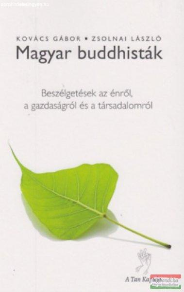 Kovács Gábor, Zsolnai László - Magyar buddhisták