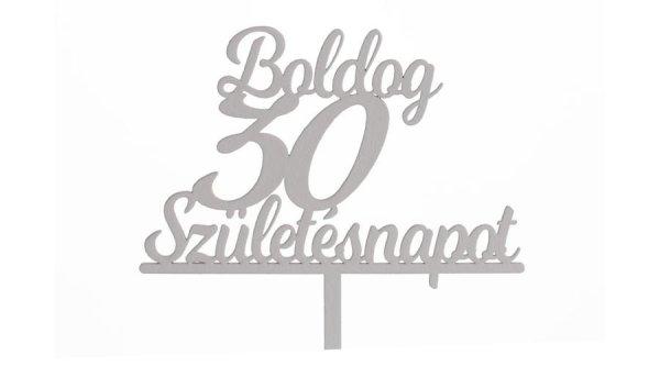 Fehér Boldog Születésnapot 30 feliratos sziluett tortadísz