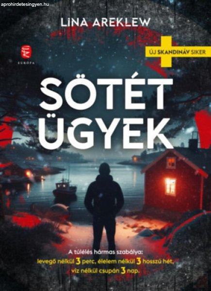 SÖTÉT ÜGYEK