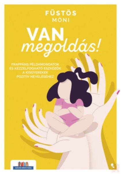 VAN MEGOLDÁS! 