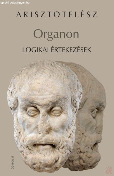 ORGANON. LOGIKAI ÉRTEKEZÉSEK