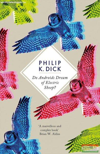 Philip K. Dick - Do Androids Dream of Electric Sheep?