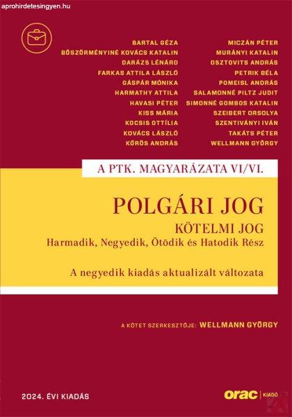 POLGÁRI JOG VI/VI. - Kötelmi jog Harmadik, Negyedik, Ötödik és Hatodik
Rész (2024)