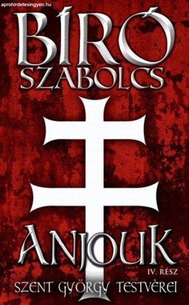 Anjouk IV. rész - Szent György testvérei