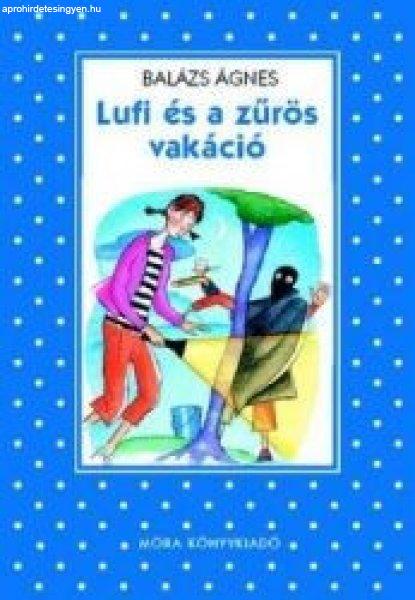 Lufi és a zűrös vakáció