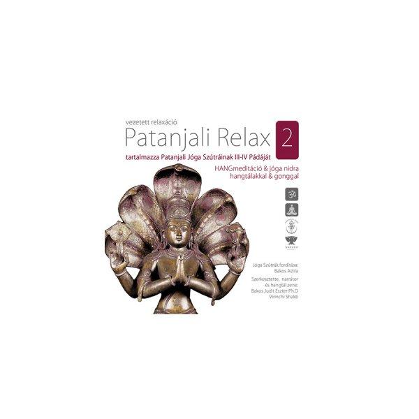 Patanjali Relax 2. - hangtálakkal és gonggal