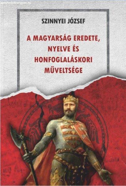 A magyarság eredete, nyelve és honfoglaláskori műveltsége