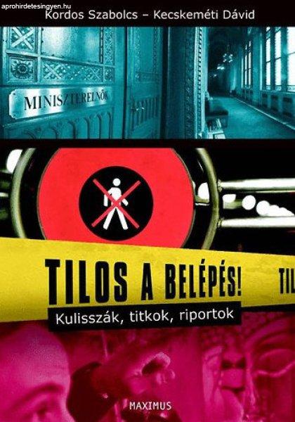 Tilos ?a belépés! - antikvár