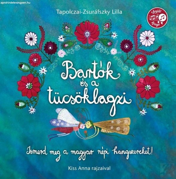 BARTÓK ÉS A TÜCSÖKLAGZI 