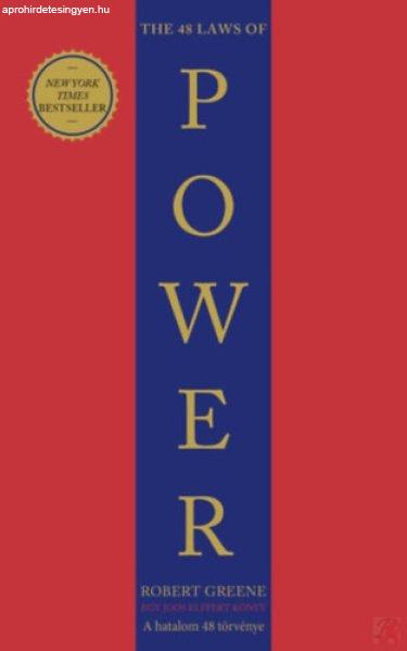 THE 48 LAWS OF POWER – A HATALOM 48 TÖRVÉNYE