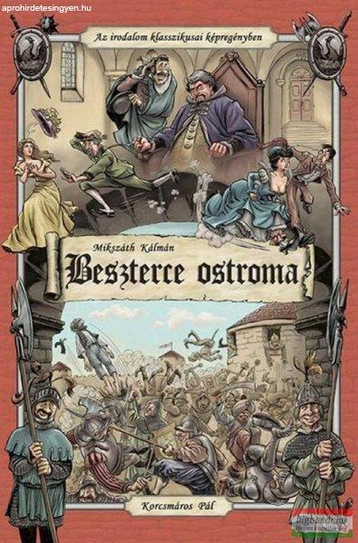 Mikszáth Kálmán - Beszterce ostroma képregény