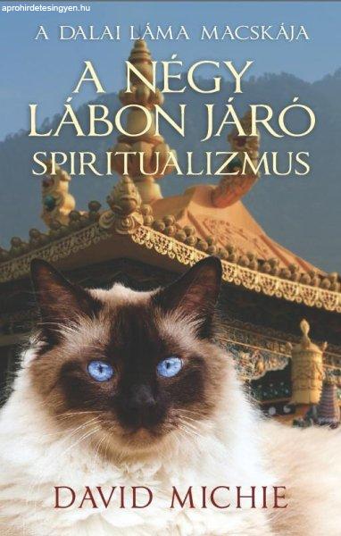 A négy lábon járó spiritualizmus