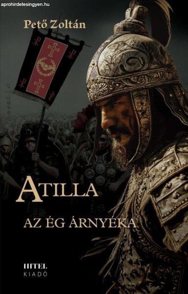 Atilla – I. Az ég árnyéka