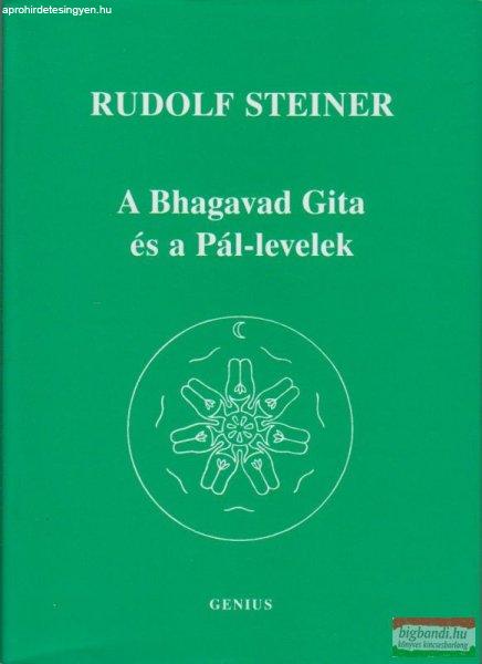 Rudolf Steiner - A Bhagavad Gita és a Pál-levelek