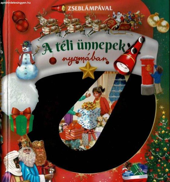 Napraforgó Zseblámpával - A téli ünnepek nyomában