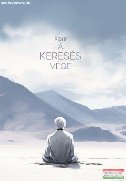 Rishi - A keresés vége