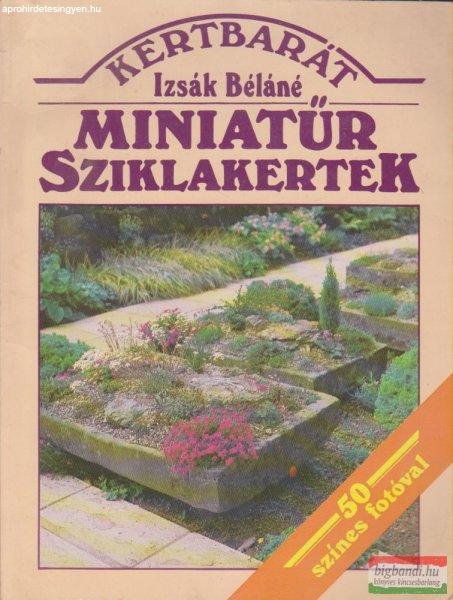 Izsák Béláné - Miniatűr sziklakertek