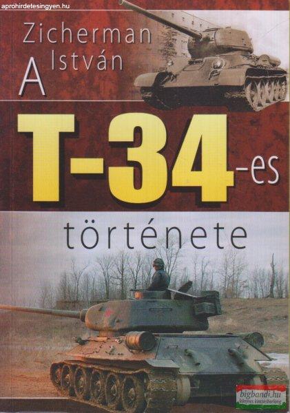 Zicherman István - A T-34-es története