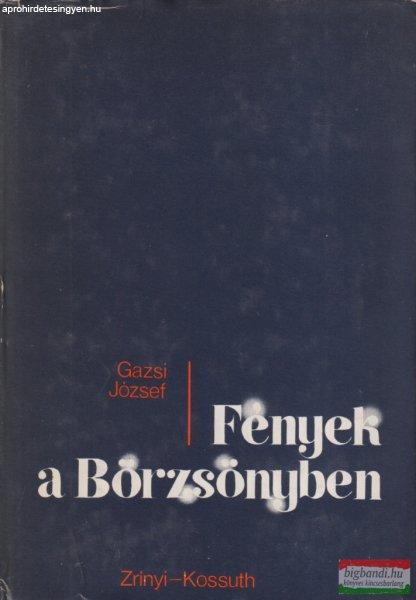 Gazsi József - Fények a Börzsönyben