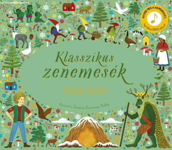 KLASSZIKUS ZENEMESÉK: PEER GYNT