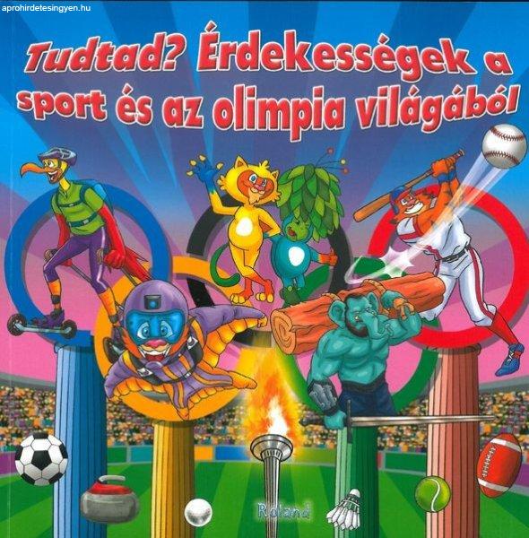 Tudtad? Érdekességek a sport és az olimpia világából