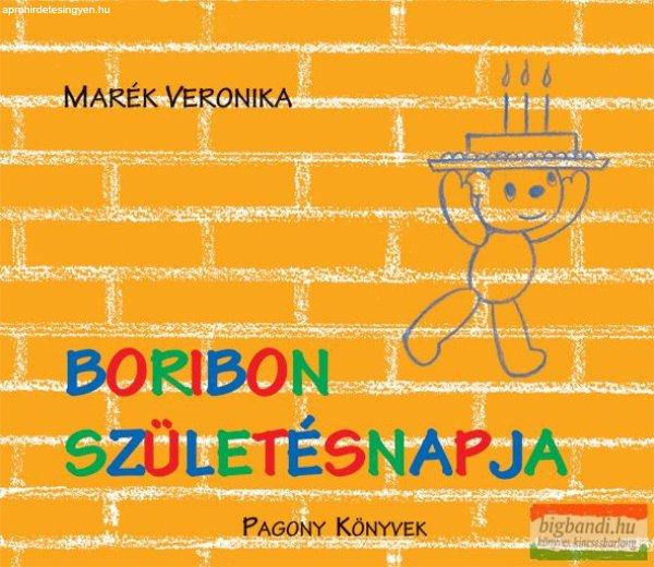 Marék Veronika - Boribon születésnapja 