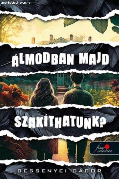 Álmodban majd szakíthatunk?