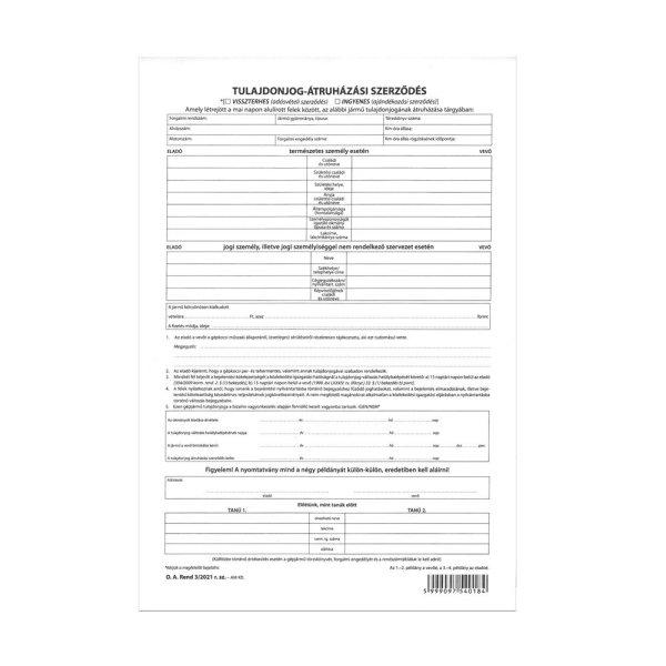 Tulajdonjog átruházási szerződés, személygépkocsi adásvételi 4lapos
garnitúra A.REND.3/2012