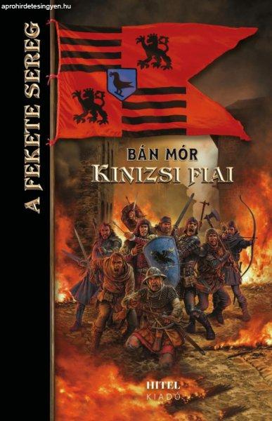 Kinizsi fiai - A Fekete Sereg