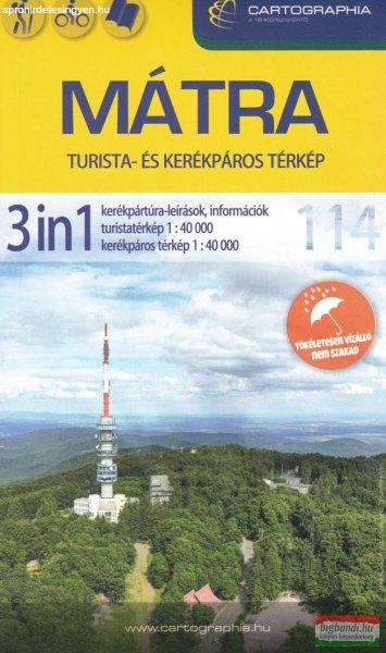 Mátra 3 in 1 túrázóknak és kerékpárosoknak - vízálló térképpel
1:40.000