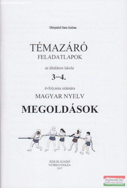 Témazáró feladatlapok az általános iskola 3-4. évfolyama számára -
Magyar nyelv megoldások