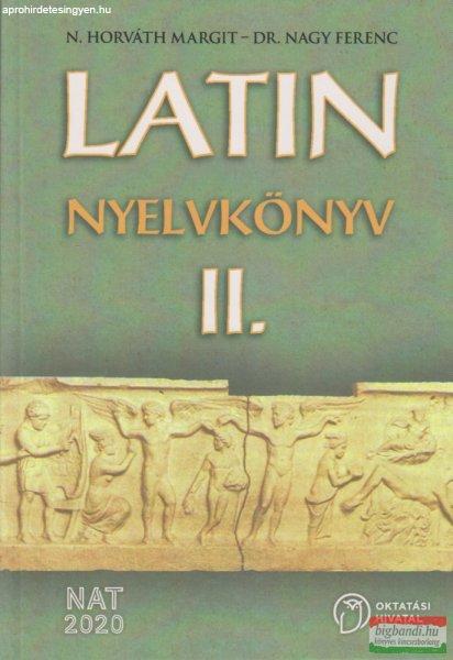 N. Horváth Margit, Dr. Nagy Ferenc - Latin nyelvkönyv II. OH-LAT10T