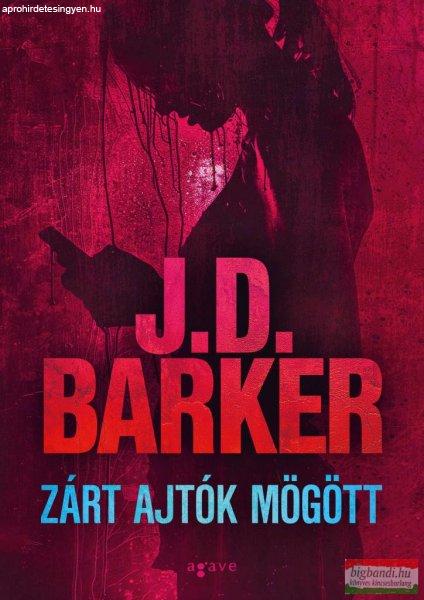 J.D. Barker - Zárt ajtók mögött