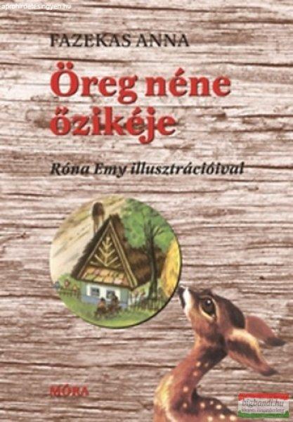 Fazekas Anna - Öreg néne őzikéje