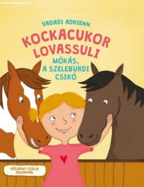 Kockacukor lovassuli - Mókás, a szeleburdi csikó