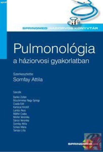 PULMONOLÓGIA A HÁZIORVOSI GYAKORLATBAN