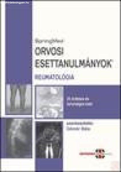 ORVOSI ESETTANULMÁNYOK - REUMATOLÓGIA