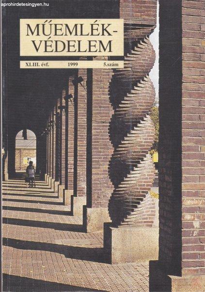 MŰEMLÉKVÉDELEM - XLIII. évf., 1999/5.