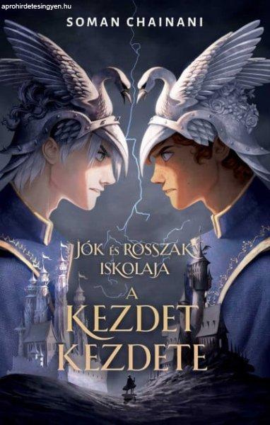 Jók és Rosszak iskolája - A kezdet kezdete