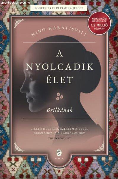 A nyolcadik élet - Brilkának