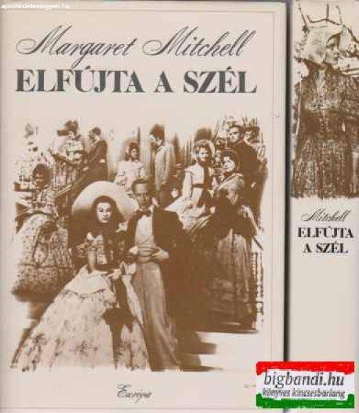 Margaret Mitchell - Elfújta a szél 1-2
