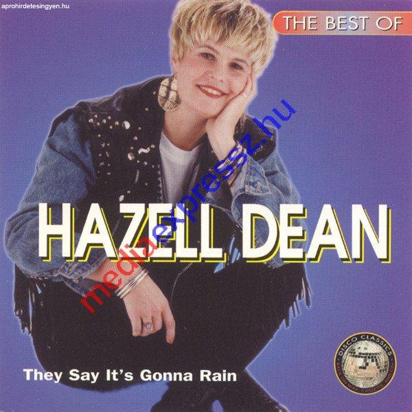 Hazell Dean – The Best Of Hazell Dean - They Say It's Gonna Rain