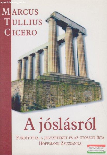 Marcus Tullius Cicero - A jóslásról