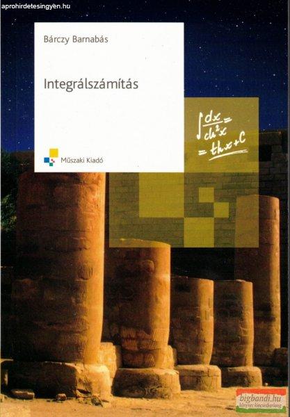 Bárczy Barnabás - Integrálszámítás - MK-10443