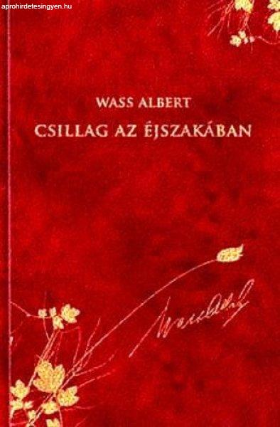 Wass Albert: Csillag ?az éjszakában