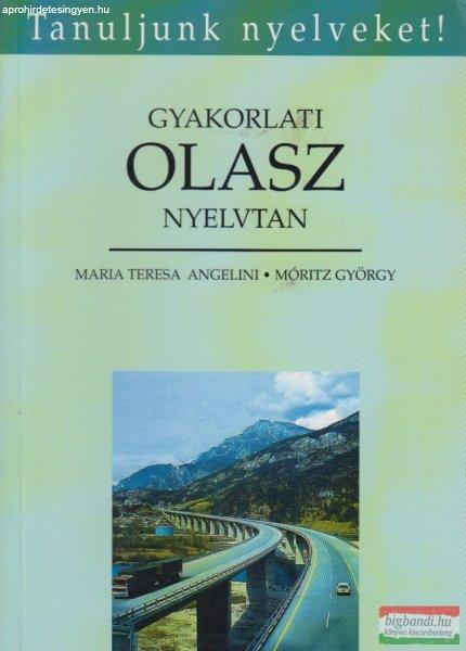 Maria Teresa Angelini, Móritz György - Gyakorlati olasz nyelvtan